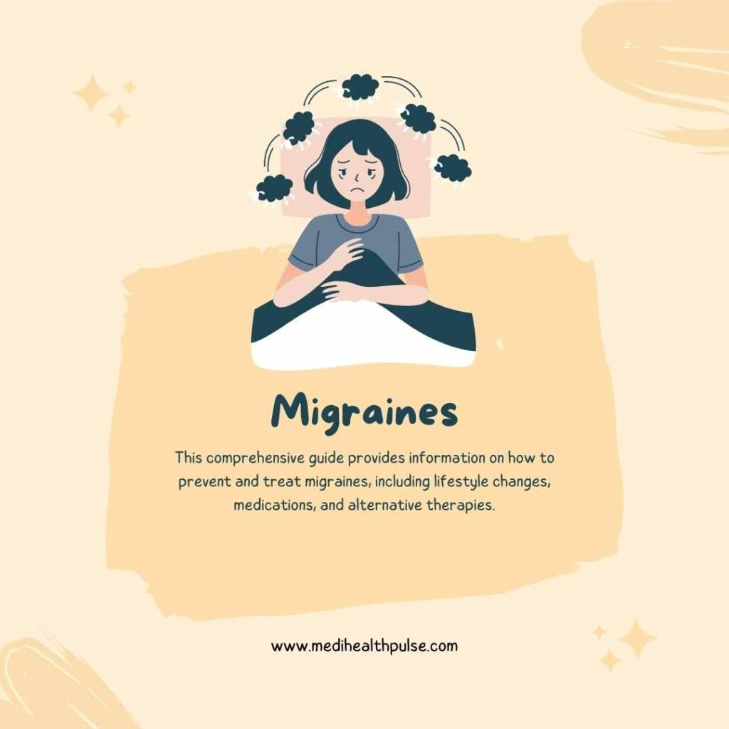 Preventing and Treating Migraines